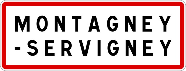 Panneau entrée ville agglomération Montagney-Servigney / Town entrance sign Montagney-Servigney