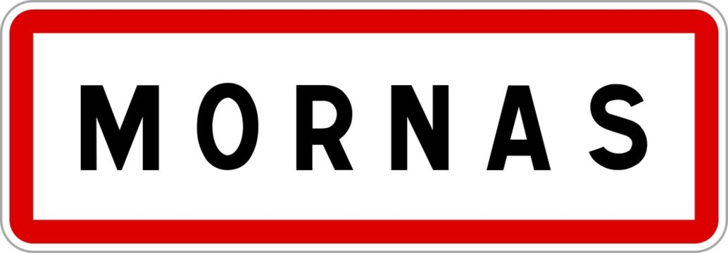 Panneau entr&eacute;e ville agglom&eacute;ration Mornas / Town entrance sign Mornas