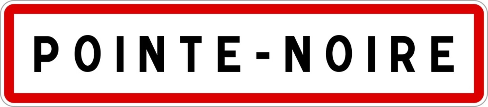Panneau entr&eacute;e ville agglom&eacute;ration Pointe-Noire / Town entrance sign Pointe-Noire