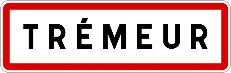 Panneau entrée ville agglomération Trémeur / Town entrance sign Trémeur