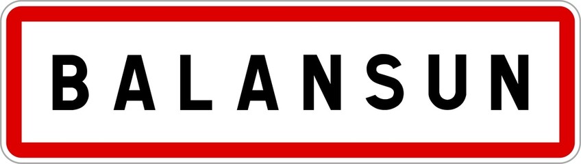 Panneau entrée ville agglomération Balansun / Town entrance sign Balansun