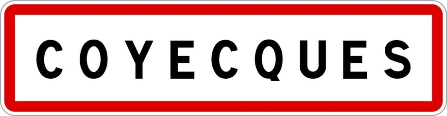 Panneau entrée ville agglomération Coyecques / Town entrance sign Coyecques