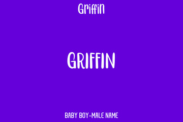 Griffin  Male Name Alphabetical Text