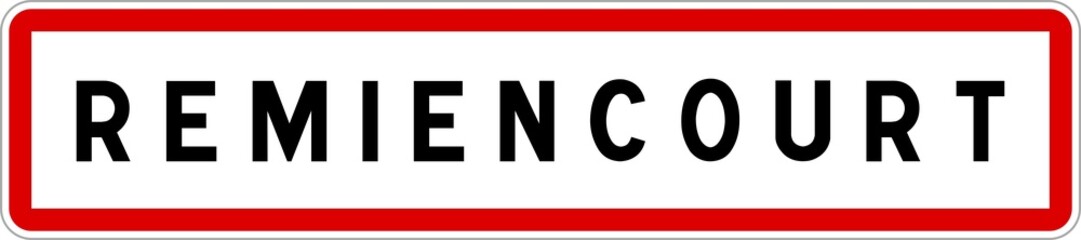 Panneau entrée ville agglomération Remiencourt / Town entrance sign Remiencourt