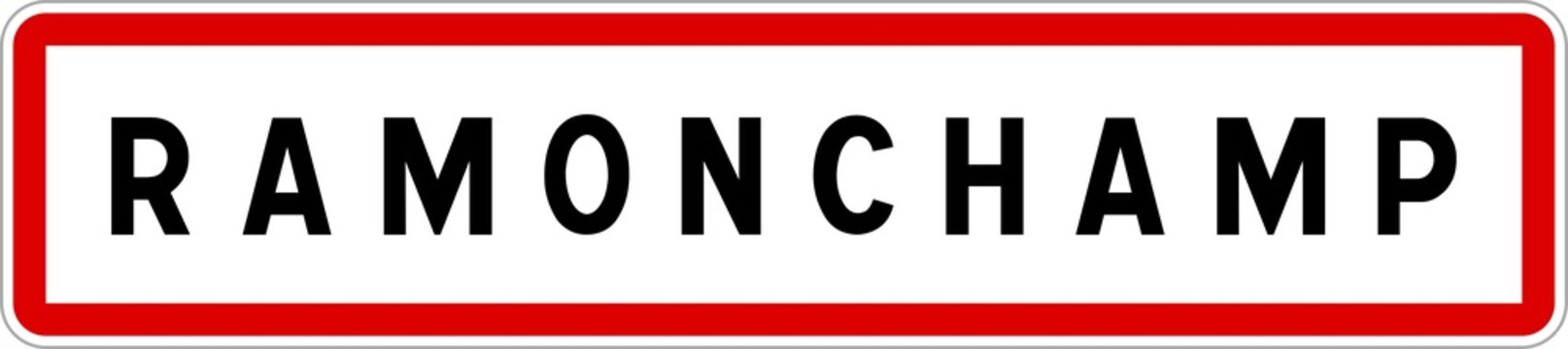 Panneau entrée ville agglomération Ramonchamp / Town entrance sign Ramonchamp