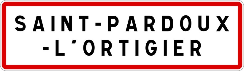 Panneau entrée ville agglomération Saint-Pardoux-l'Ortigier / Town entrance sign Saint-Pardoux-l'Ortigier