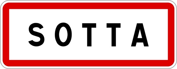 Panneau entrée ville agglomération Sotta / Town entrance sign Sotta