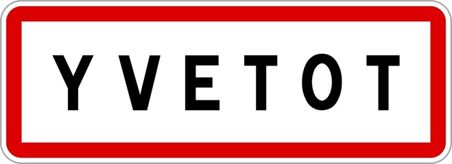 Panneau entrée ville agglomération Yvetot / Town entrance sign Yvetot