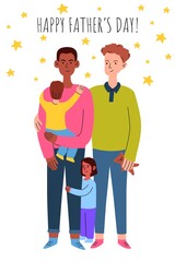 Happy father's day. Gay couple with their adopted children. Father's Day greeting card.