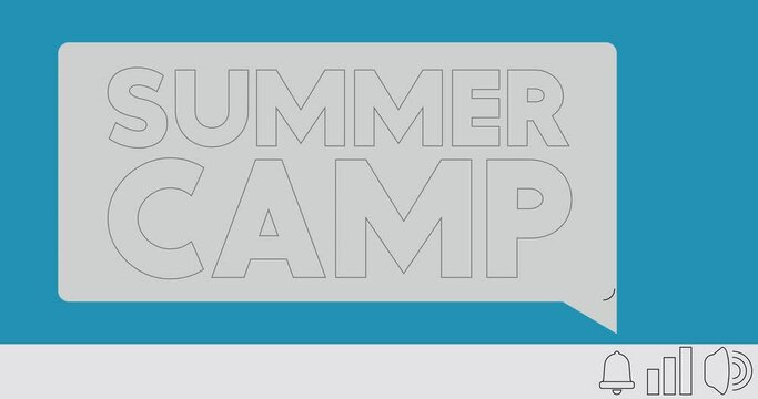 Summer Camp Text on notification bubble from portable information device screen. Mobile app message, connection, communication concept. Animated video.