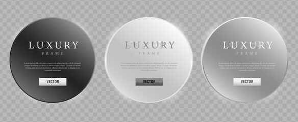 Frames set of black, silver and white circle with shiny effect. Vector illustration