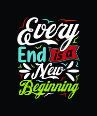 Every ending is a new beginning in lettering typography design