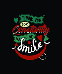Thank you for constantly making me smile typography design`