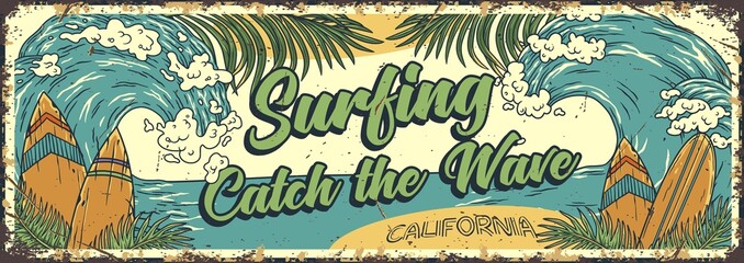 Surfing summer sign. Catch the surf wave poster. Surf time for surfer in chill bar - obrazy, fototapety, plakaty