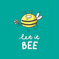 Postcard with a cute bee. Vector print insect. Funny doodle character poster.