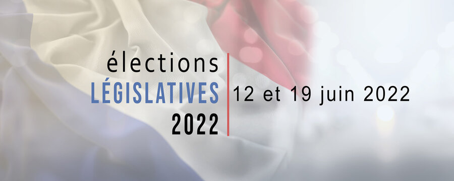 Elections législatives 2022 - 12 et 19 juin 2022 - Bannière