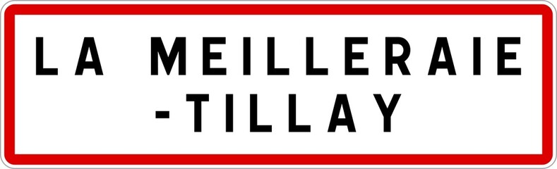Panneau entrée ville agglomération La Meilleraie-Tillay / Town entrance sign La Meilleraie-Tillay