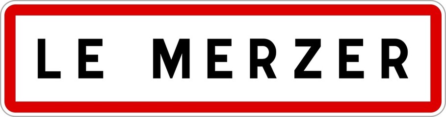 Panneau entrée ville agglomération Le Merzer / Town entrance sign Le Merzer