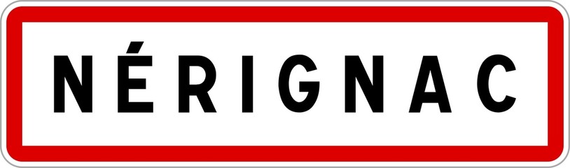 Panneau entrée ville agglomération Nérignac / Town entrance sign Nérignac