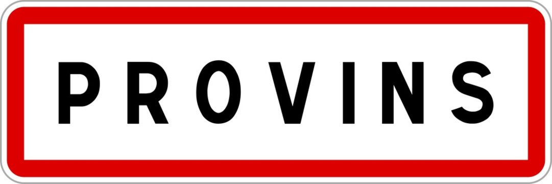 Panneau entrée ville agglomération Provins / Town entrance sign Provins