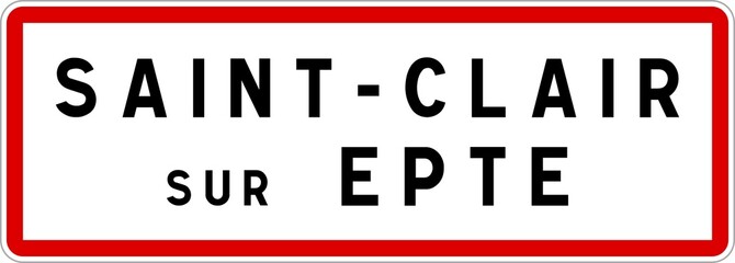 Panneau entrée ville agglomération Saint-Clair-sur-Epte / Town entrance sign Saint-Clair-sur-Epte