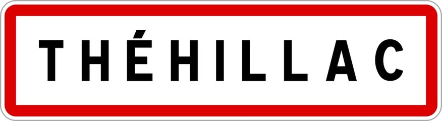 Panneau entrée ville agglomération Théhillac / Town entrance sign Théhillac