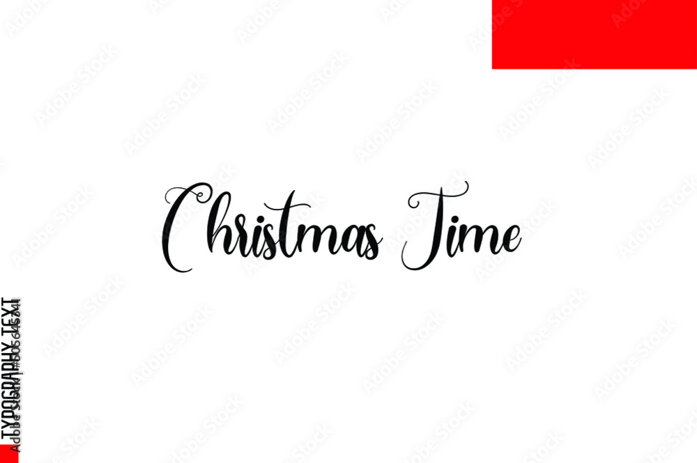 Fototapete christmas time slogan of christmas typescript text