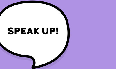 Speech bubble with Speak up text. Boom retro comic style. Pop art style. Vector line icon for Business and Advertising