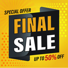 Special offer final sale banner, up to 50 percentage off. Vector illustration