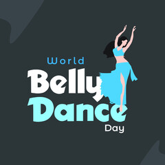 World Belly Dance Day vector. Illustration of dancer girl