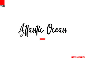 Atlantic Ocean Calligraphic Text Vector Lettering