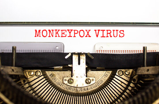 Monkeypox virus symbol. Concept words Monkeypox virus typed on retro typewriter. Medical and Monkeypox virus concept. Copy space. Conceptual image.
