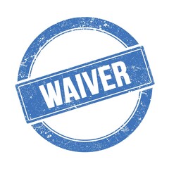 WAIVER text on blue grungy round stamp. - obrazy, fototapety, plakaty