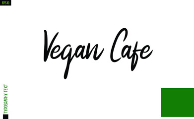 Inspirational Card with Lettering Vegan Cafe