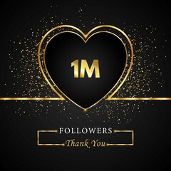 Fototapeta na wymiar Thank you 1M or 1 Million followers with heart and gold glitter isolated on black background. Greeting card template for social networks friends, and followers. Thank you followers, achievement.
