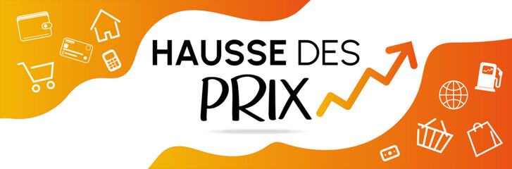Hausse des prix - Titre et illustrations autour de la crise économique et de l'inflation - Bannière  