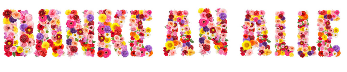 Text DANKE AN ALLE (German for Thanks to all) made of beautiful flowers on white background