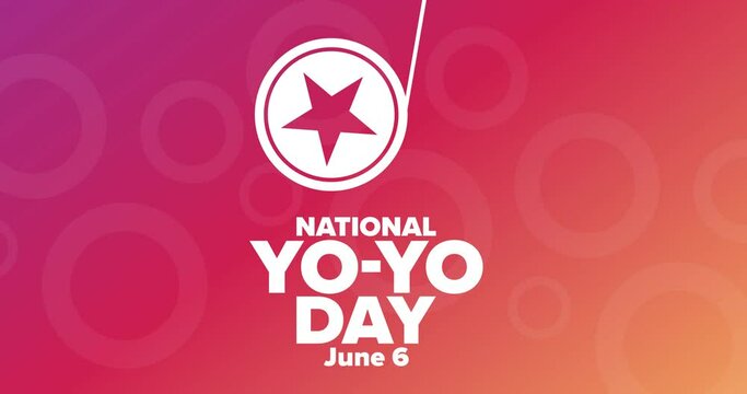 National Yo-Yo Day. June 6. Flat holiday animation. Motion graphic design. Loop footage.