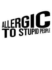 Allergic Stupid People 