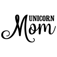 Unicorn Mom