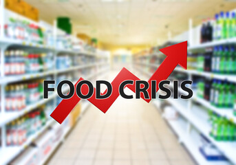 Food crisis. Growth arrow shows increase in prices. Concept of approaching hunger. Food crisis logo in front of supermarket shelves. Blurred supermarket interior. Lack of food in stores