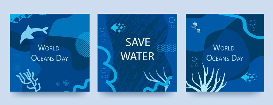 World oceans day poster set with blue background, liquid shapes and ocean elements. Layouts for printing, flyers, covers, banner design. Eco concept.