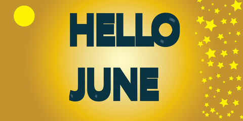 welcome to month hello June