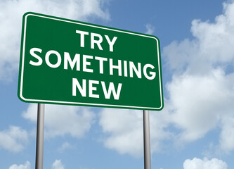 Try Something New motivational quote.
