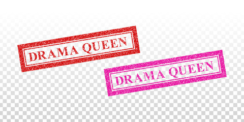 Vector realistic isolated rubber stamp of Drama Queen on the transparent background.