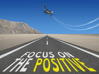 Focus on the Positive inspirational quote.