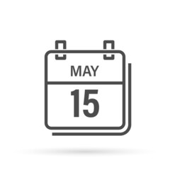 May 15, Calendar icon with shadow. Day, month. Flat vector illustration.