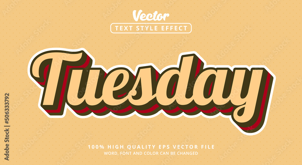 Poster editable text effect, tuesday text with layered style and combination color style