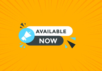 available now text web button template. available now sign icon label colorful
