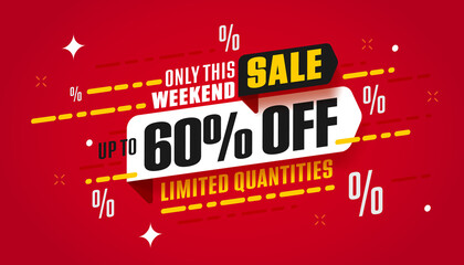 Up to 60 percent weekend sale banner - obrazy, fototapety, plakaty